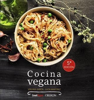 COCINA VEGANA | 9788441537620 | VIRGINIA GARCIA & LUCIA MARTINEZ ARGUELLES