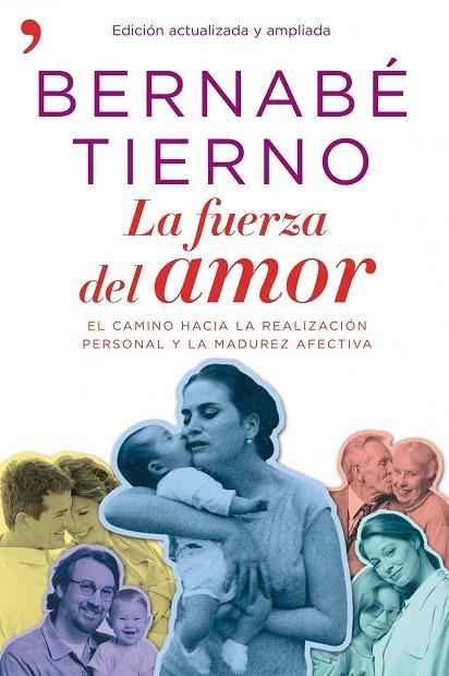 FUERZA DEL AMOR, LA | 9788484609032 | TIERNO, BERNABE