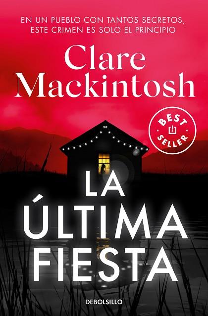 La ultima fiesta | 9788466375207 | CLARE MACKINTOSH