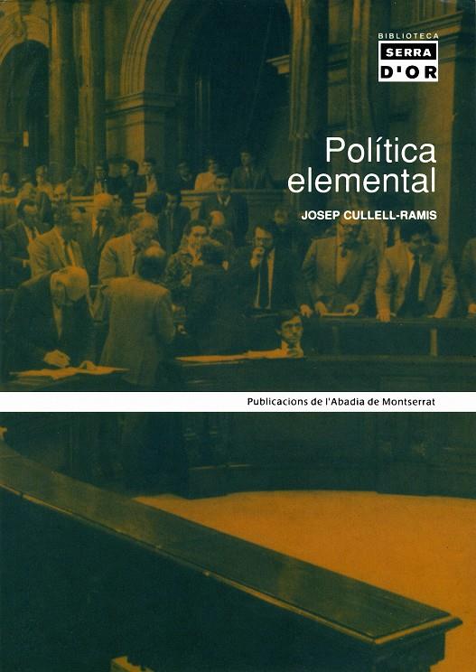 POLITICA ELEMENTAL | 9788484154594 | CULLELL-RAMIS, JOSEP
