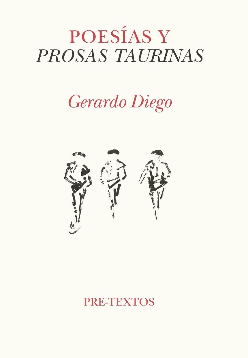POESIA Y PROSAS TAURINAS | 9788481911152 | DIEGO, GERARDO