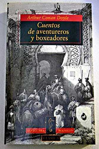 CUENTOS DE AVENTUREROS Y BOXEADORES (BUTXACA) | 9788420429083 | DOYLE, ARTHUR CONAN, SIR