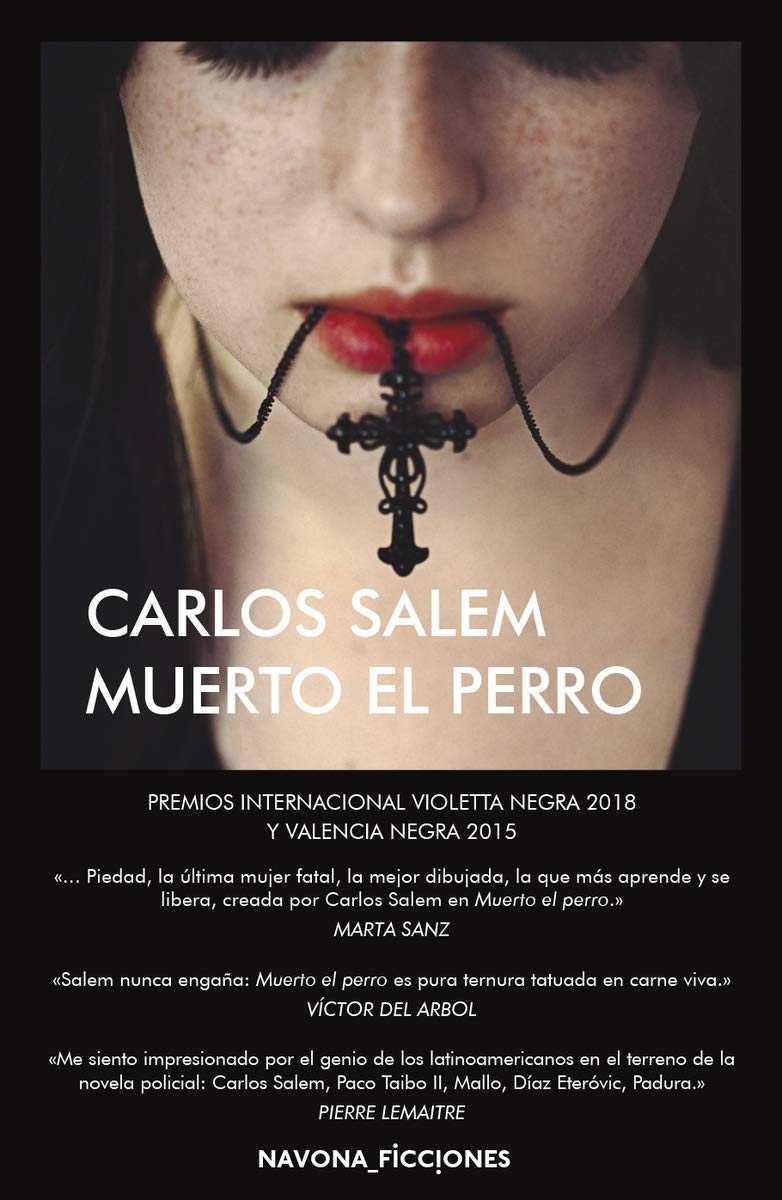 Muerto el perro | 9788417181604 | Carlos Salem