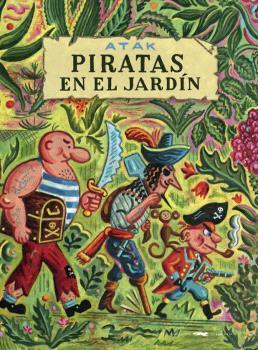 Piratas en el jardín | 9788412340051 | Atak