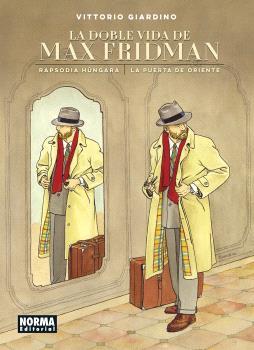 LA DOBLE VIDA DE MAX FRIDMAN | 9788467970111 | VITTORIO GIARDINO