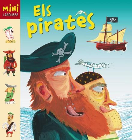 ELS PIRATES | 9788415411154 | MINI LAROUSSE