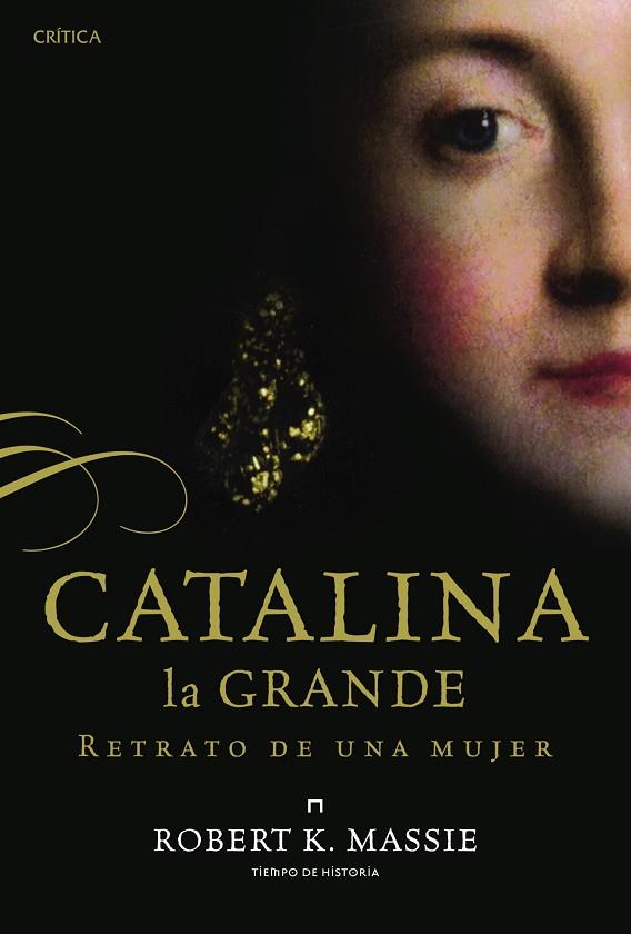 CATALINA LA GRANDE | 9788498926675 | MASSIE, ROBAERT K