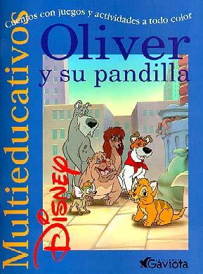 OLIVER Y SU PLANTILLA (MULTIEDUCATIVOS) | 9788439201106 | DISNEY