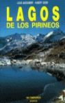 LAGOS DE LOS PIRINEOS | 9788426126702 | AUDOUBERT, LOUIS ; ODIER, HUBERT