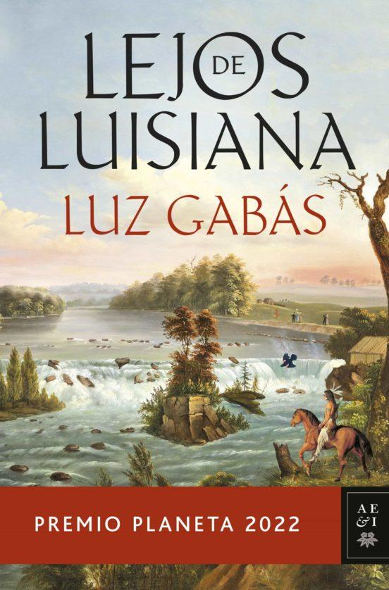 LEJOS DE LUISIANA (EJEMPLAR FIRMADO) | 8432715150282 | LUZ GABAS