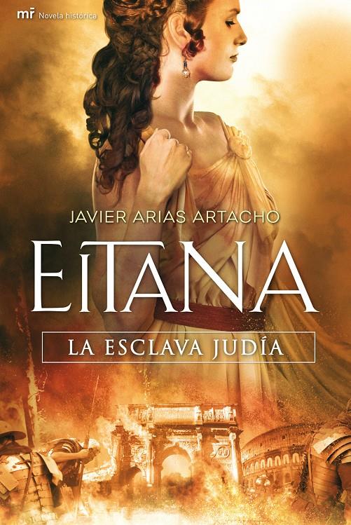 EITANA LA ESCLAVA JUDIA | 9788427037410 | ARIAS ARTACHO, JAVIER