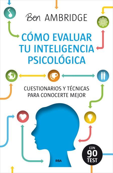 COMO EVALUAR TU INTELEGENCIA PSICOLOGICA | 9788490564691 | AMBRIGDE , BEN