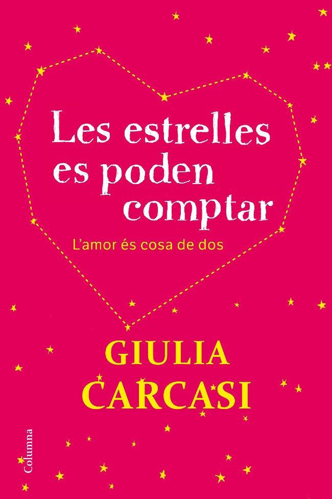 LES ESTRELLES ES PODEN COMPTAR | 9788466414401 | CARCASI, GIULIA