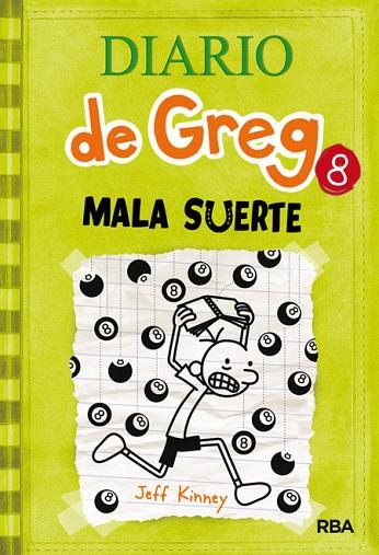DIARIO DE GREG 08 MALA SUERTE | 9788427204638 | JEFF KINNEY