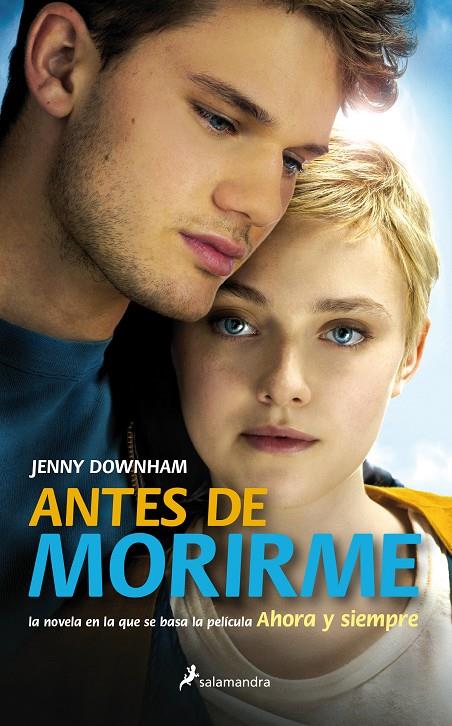 ANTES DE MORIR | 9788498386394 | DOWNHAM, JENNY