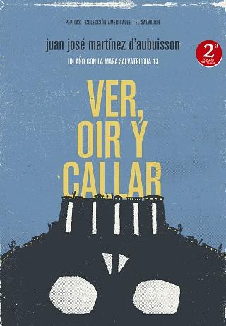 Ver oir y callar | 9788415862444 | Juan j. Martínez D'Aubuisson