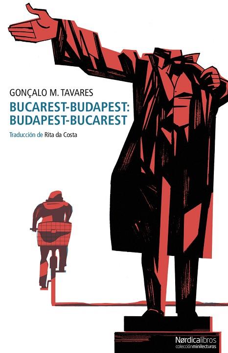 Bucarest-Budapest Budapest-Bucarest | 9788419320094 | GONÇALO M. TAVARES