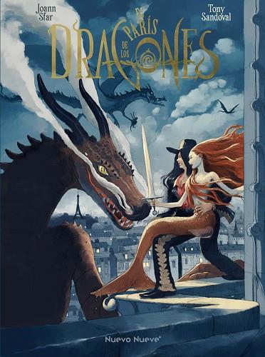 EL PARIS DE LOS DRAGONES | 9788410287129 | JOANN SFAR & TONY SANDOVAL