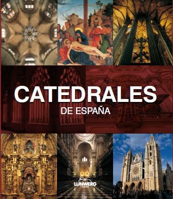 CATEDRALES DE ESPAÑA | 9788497856720 | VVAA