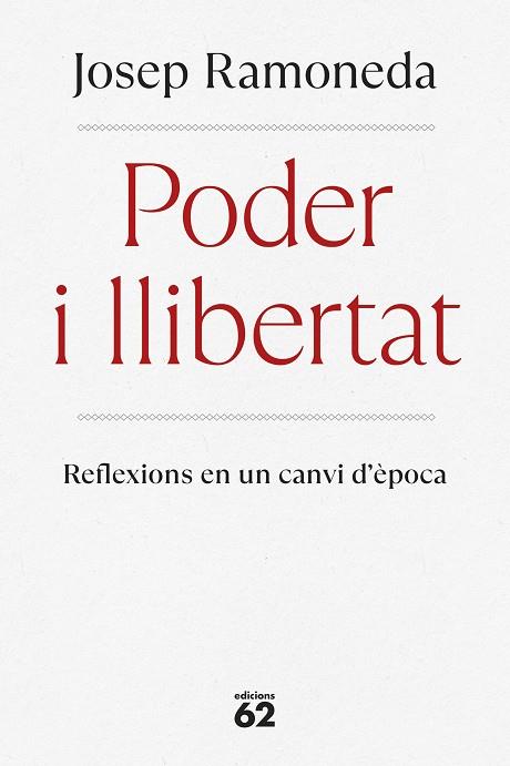 Poder i llibertat | 9788429782059 | Josep Ramoneda