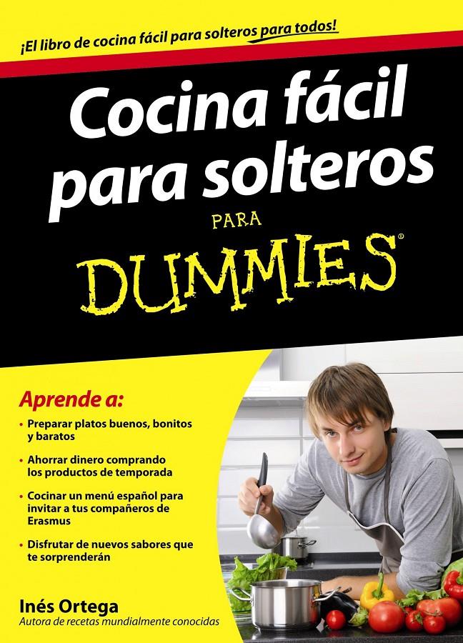 COCINA FACIL PARA SOLTEROS | 9788432921360 | ORTEGA, INES