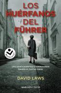 Los huérfanos del Fuhrer | 9788418850677 | DAVID LAWS