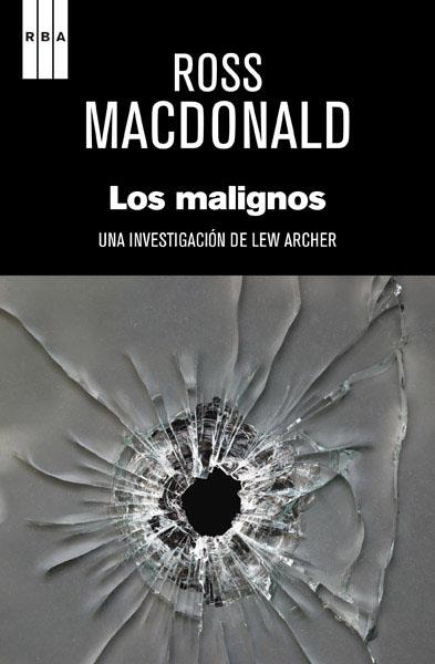 LOS MALIGNOS | 9788490064931 | MACDONALD, ROSS