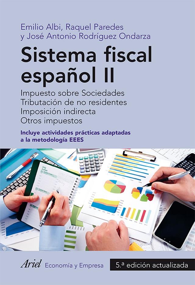 SISTEMA FISCAL ESPAÑOL II | 9788434418691 | ALBI/PAREDES/RODRIGUEZ