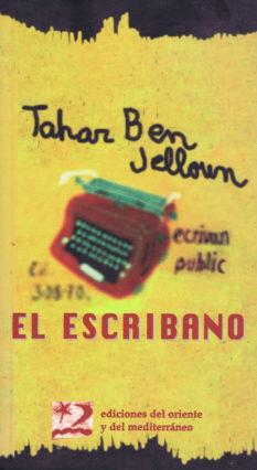 EL ESCRIBANO | 9788487198472 | JELLOUN, TAHAR BEN