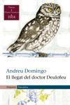 EL LLEGAT DEL DOCTOR DEULOFEU | 9788497870573 | DOMINGO, ANDREU