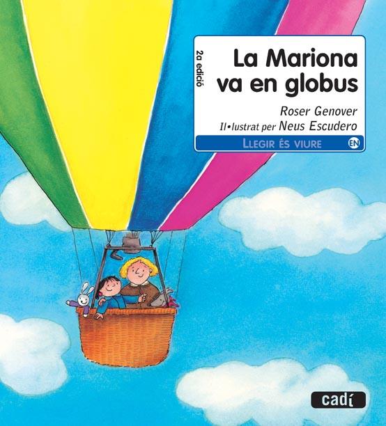 MARIONA VA EN GLOBUS, LA | 9788447440344 | GENOVER, ROSER