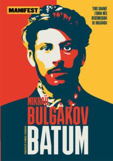 Batum | 9788412571592 | MIKHAIL BULGAKOV