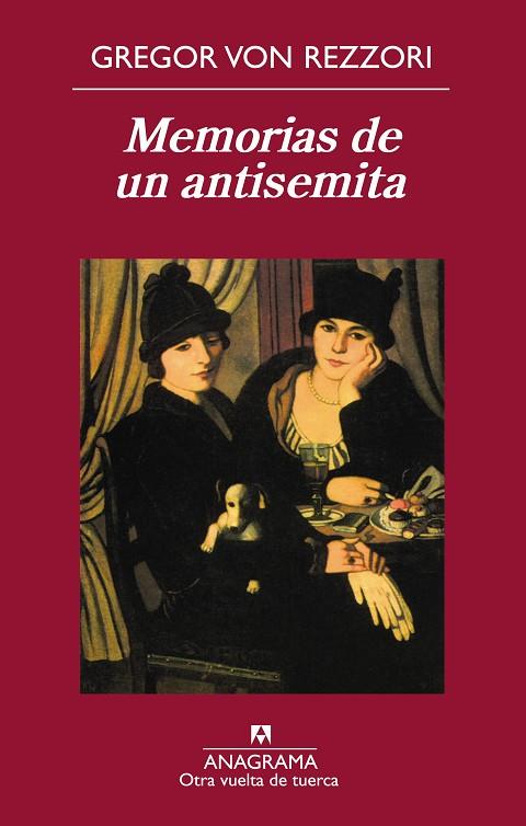 Memorias de un antisemita | 9788433976260 | Gregor von Rezzori