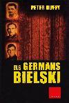 ELS GERMANS BIELSKI | 9788466405164 | DUFFY, PETER