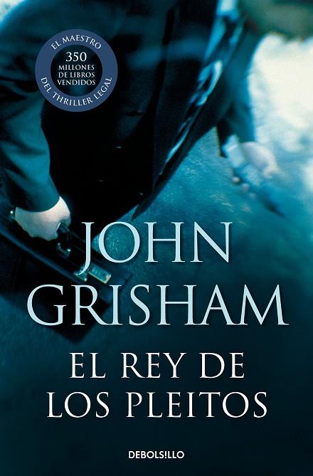 EL REY DE LOS PLEITOS | 9788483469958 | Grisham, John