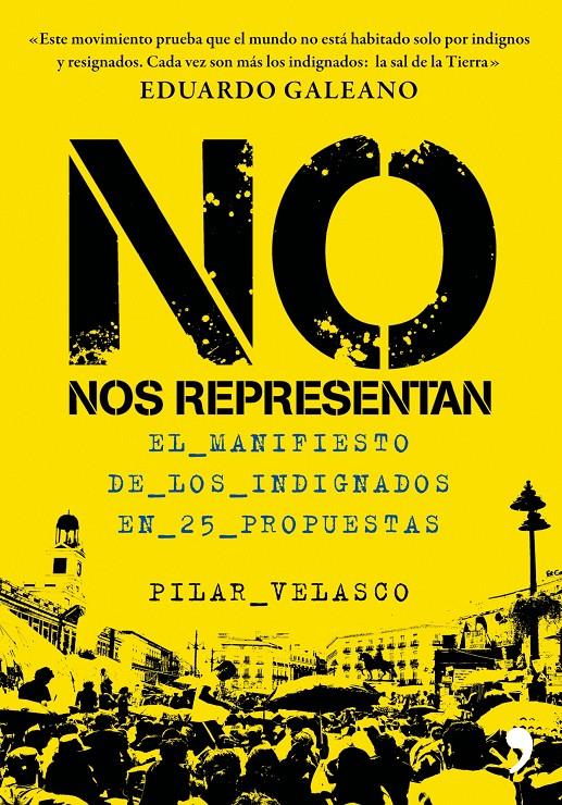 NO NOS REPRESENTAN | 9788499980416 | VELASCO, PILAR