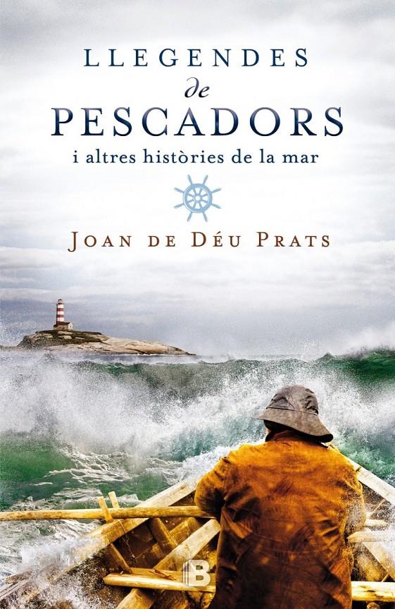 LLEGENDES DE PESCADORS I ALTRES HISTORIES DE LA MAR | 9788466658126 | JOAN DE DEU PRATS