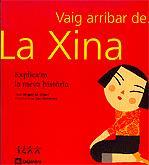 VAIG ARRIBAR DE LA XINA | 9788424604356 | GIBERT, MIQUEL M.