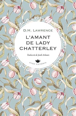 L'AMANT DE LADY CHATTERLEY | 9788419474551 | D. H. LAWRENCE