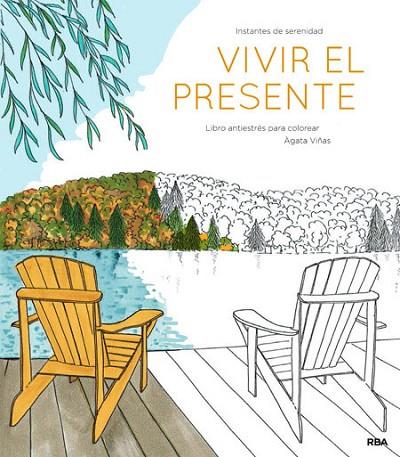 VIVIR EL PRESENTE | 9788490565513 | VIÑAS, AGATA