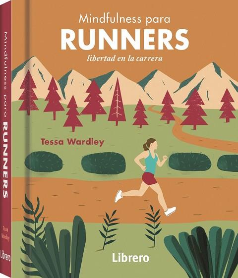 MINDFULNESS PARA RUNNERS | 9789463596107 | TESSA WARDLEY