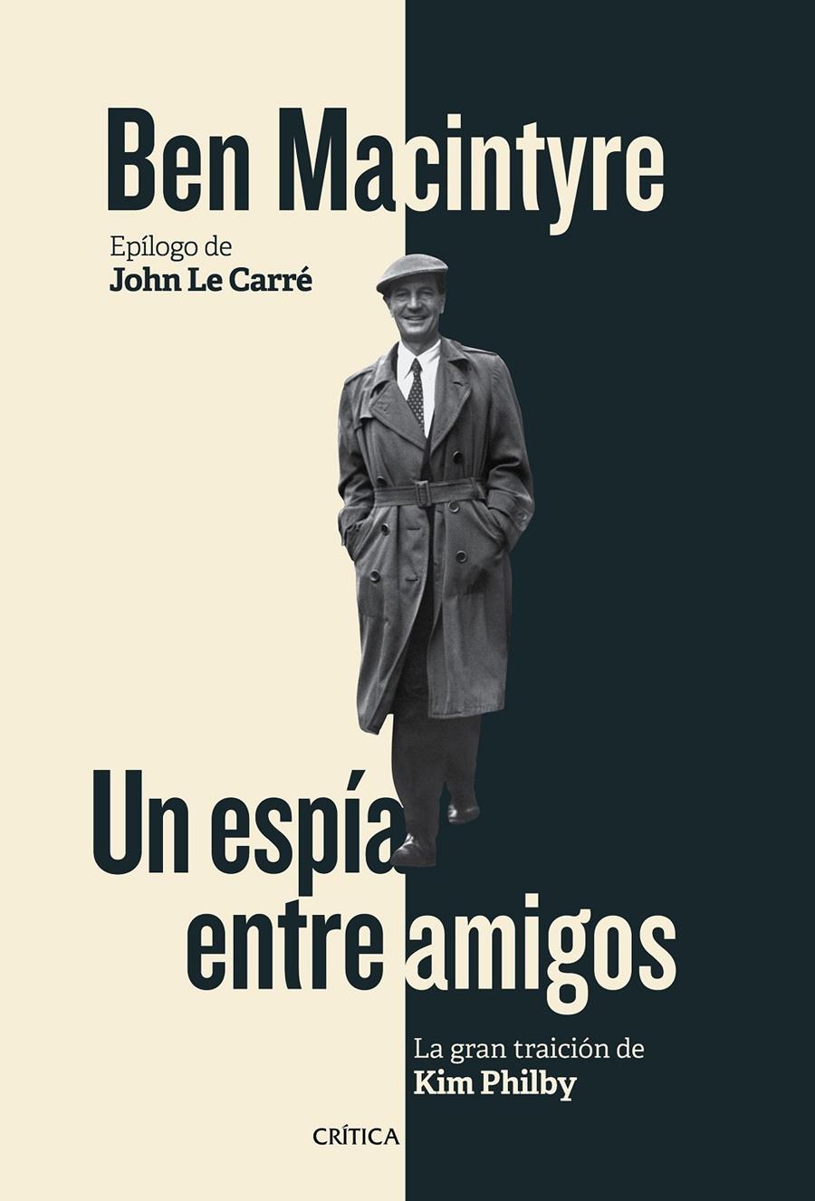 ESPIA ENTRE AMIGOS, UN | 9788498928167 | MACINTYRE, BEN