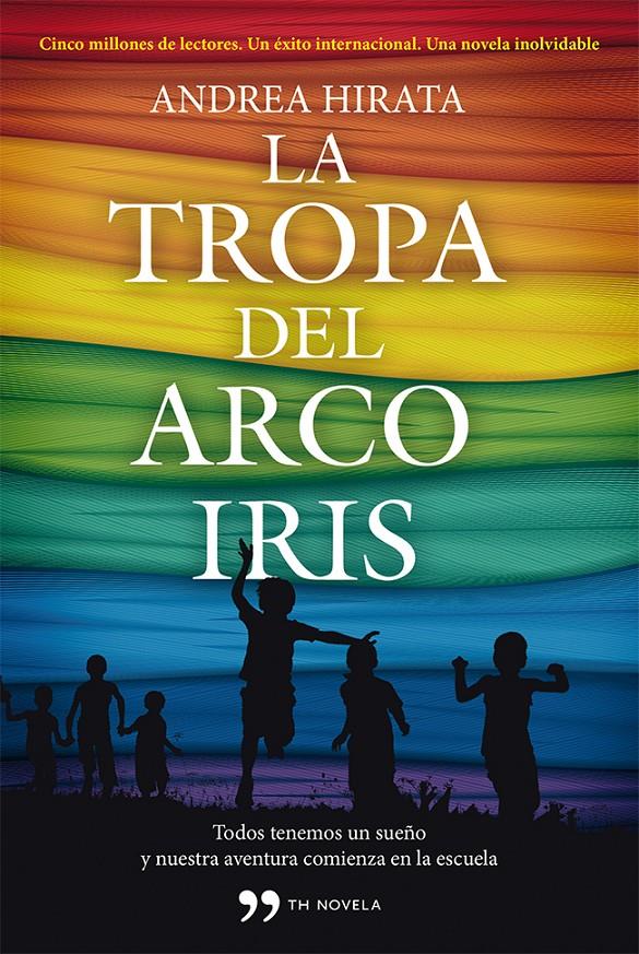 TROPA DEL ARCO IRIS, LA | 9788499982434 | HIRATA, ANDREA