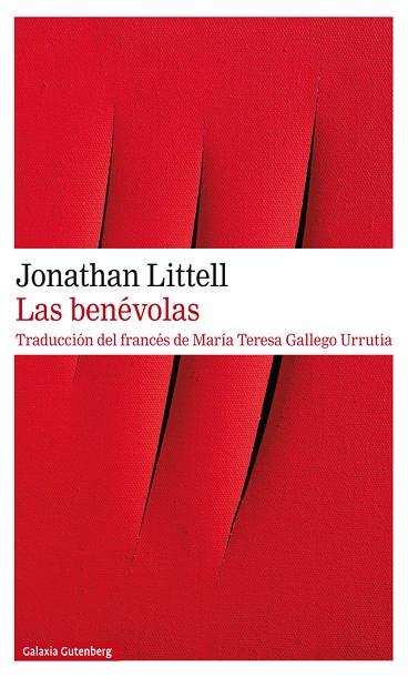 LAS BENEVOLAS | 9788417747060 | Jonathan Littell