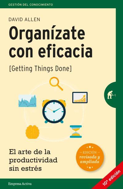 ORGANIZATE CON EFICACIA | 9788492921300 | DAVID ALLEN