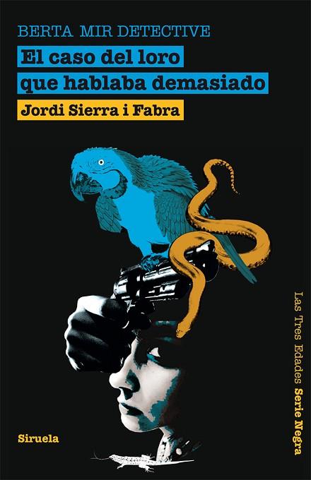 EL CASO DEL LORO QUE HABLABA DEMASIADO | 9788498415292 | JORDI SIERRA I FABRA