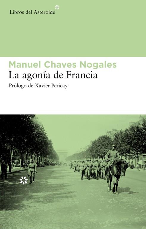 LA AGONIA DE FRANCIA | 9788492663217 | MANUEL CHAVES NOGALES