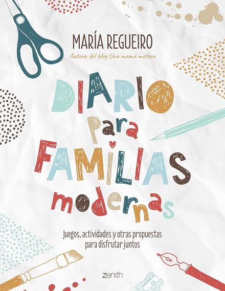 DIARIO PARA FAMILIAS MODERNAS | 9788408187752 | MARIA REGUEIRO