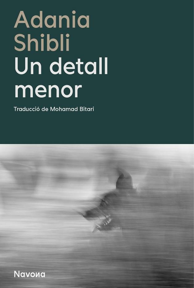 Un detall menor | 9788410180048 | SHIBLI, ADANIA