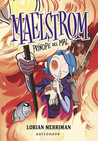 MAELSTROM PRINCIPE DEL MAL | 9788467969641 | LORIAN MERRIMAN